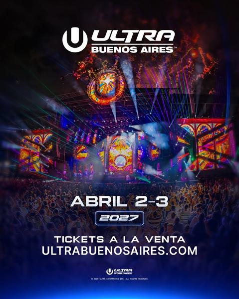 ULTRA BUENOS AIRES 
2 & 3 de abril 2027 

Afterglow Tickets activados únicamente